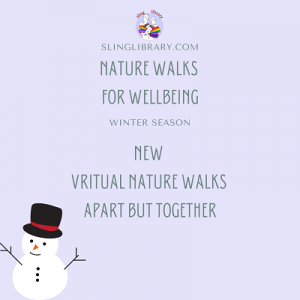 Nature Walks for Wellbeing - Winter Season