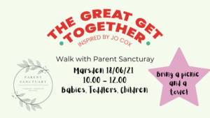 The Great Get Together walk with Parent Sanctuary