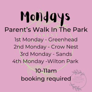 Mondays Parents walk in the park