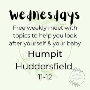 Parent Sanctuary Parent and Baby Meet - Happy Hump Day