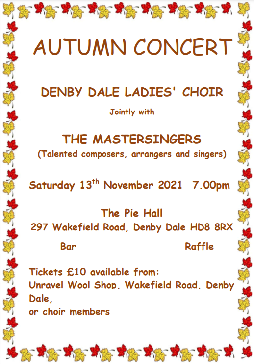 Denby Dale Ladies\' Choir Joint Concert with the Mastersingers.