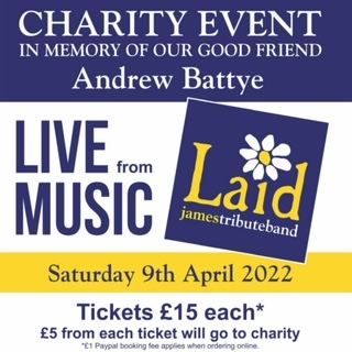 Charity Event in memory of Andrew Battye - Laid - James Tribute