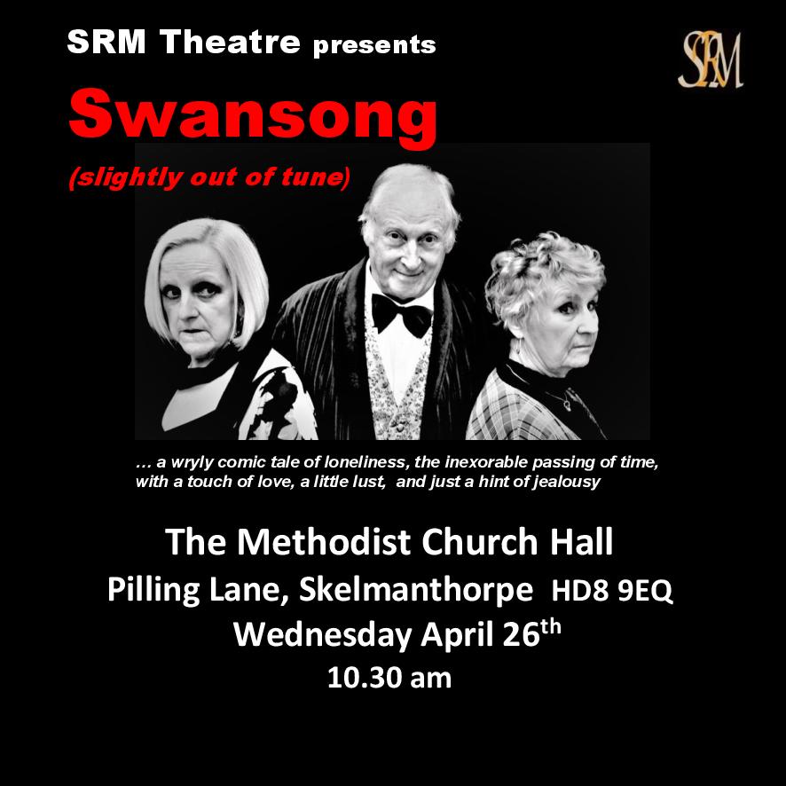 SRM Theatre presents Swan Song - slightly out of tune